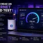 How to Understand Internet Speed Test
